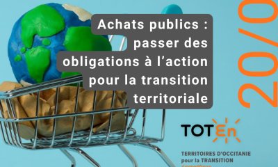 20 février 2026 : Webinaire TOTEn "Achats publics : passer des obligations à l'action pour la transition territoriale"