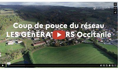 Les premiers coups de pouce du réseau Les GÉnÉRATEURS Occitanie portent leurs fruits.